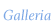Galleria